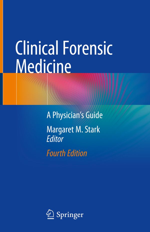 Clinical Forensic Medicine | 4:e upplagan