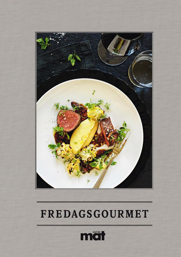 Fredagsgourmet | 1:a upplagan
