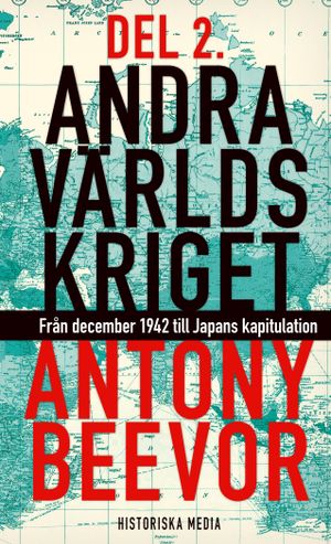 Andra världskriget. D. 2, Från december 1942 till Japans kapitulation | 1:a upplagan