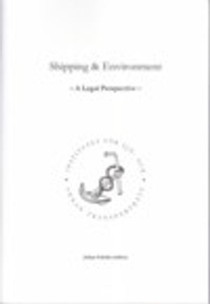 Shipping & environment : a legal perspective | 1:a upplagan