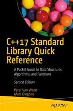 C++17 Standard Library Quick Reference |  2:e upplagan