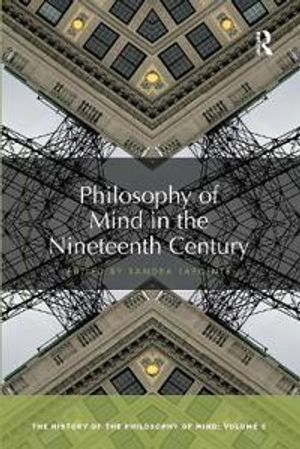 Philosophy of Mind in the Nineteenth Century | 1:a upplagan