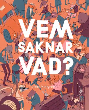 Vem saknar vad? | 1:a upplagan