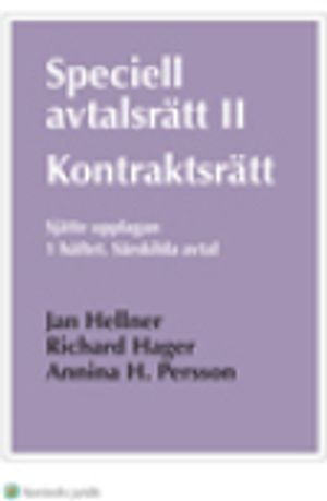 Speciell avtalsrätt II. Kontraktsrätt. 1 häftet : Särskilda avtal | 6:e upplagan