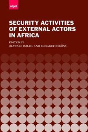 Security Activities of External Actors in Africa