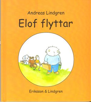 Elof flyttar | 1:a upplagan