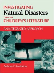 Investigating Natural Disasters Through Children's Literature