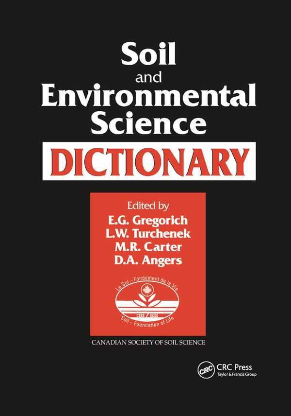 Soil and Environmental Science Dictionary | 1:a upplagan