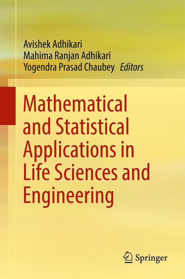 Mathematical and Statistical Applications in Life Sciences and Engineering | 1:a upplagan