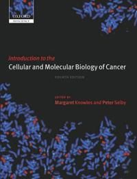 Introduction to the Cellular and Molecular Biology of Cancer | 4:e upplagan