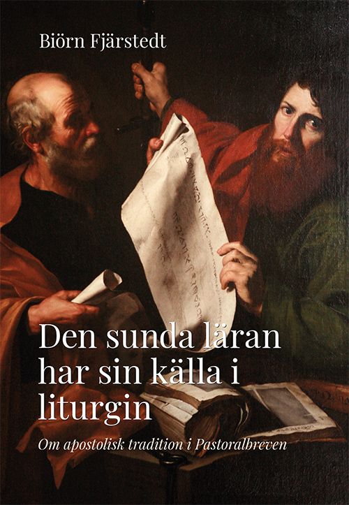 Den sunda läran har sin källa i liturgin | 0:e upplagan