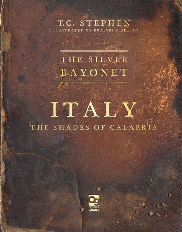 The Silver Bayonet: Italy: The Shades of Calabria | 0:e upplagan