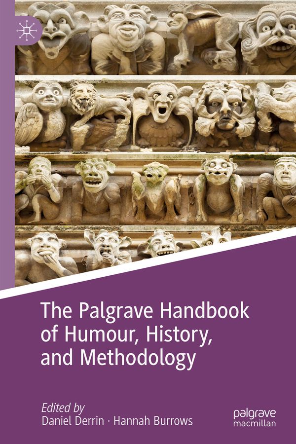 The Palgrave Handbook of Humour, History, and Methodology | 1:a upplagan