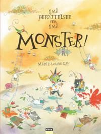 Små berättelser för små monster! | 1:a upplagan