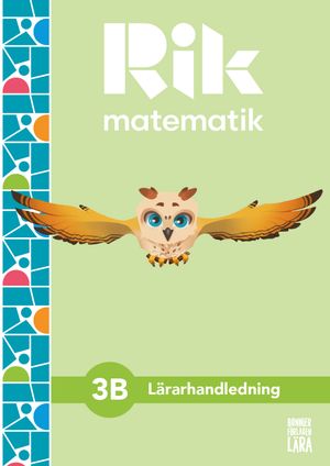 Rik matematik 3 B Lärarhandledning, bok + digitala resurser | 1:a upplagan