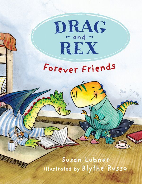 Drag and Rex 1: Forever Friends | 0:e upplagan