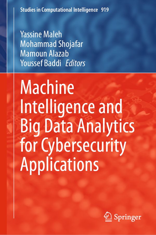 Machine Intelligence and Big Data Analytics for Cybersecurity Applications | 1:a upplagan