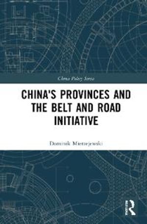 China's Provinces and the Belt and Road Initiative | 1:a upplagan