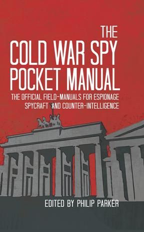 The Cold War Pocket Manual | 0:e upplagan