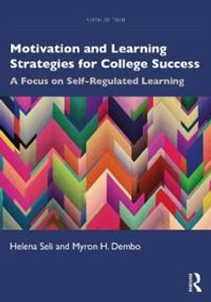 Motivation and Learning Strategies for College Success