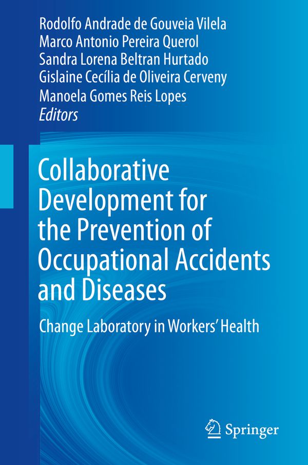 Collaborative Development for the Prevention of Occupational Accidents and Diseases | 1:a upplagan
