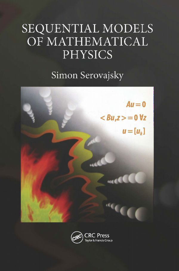 Sequential Models of Mathematical Physics | 1:a upplagan