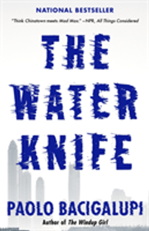 The Water Knife