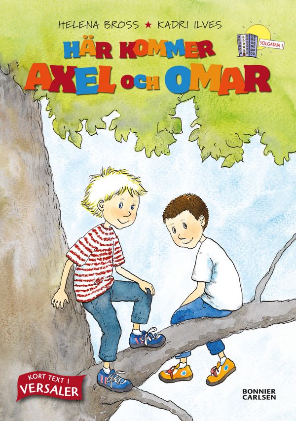 Här kommer Axel och Omar! (samlingsvolym) | 0:e upplagan