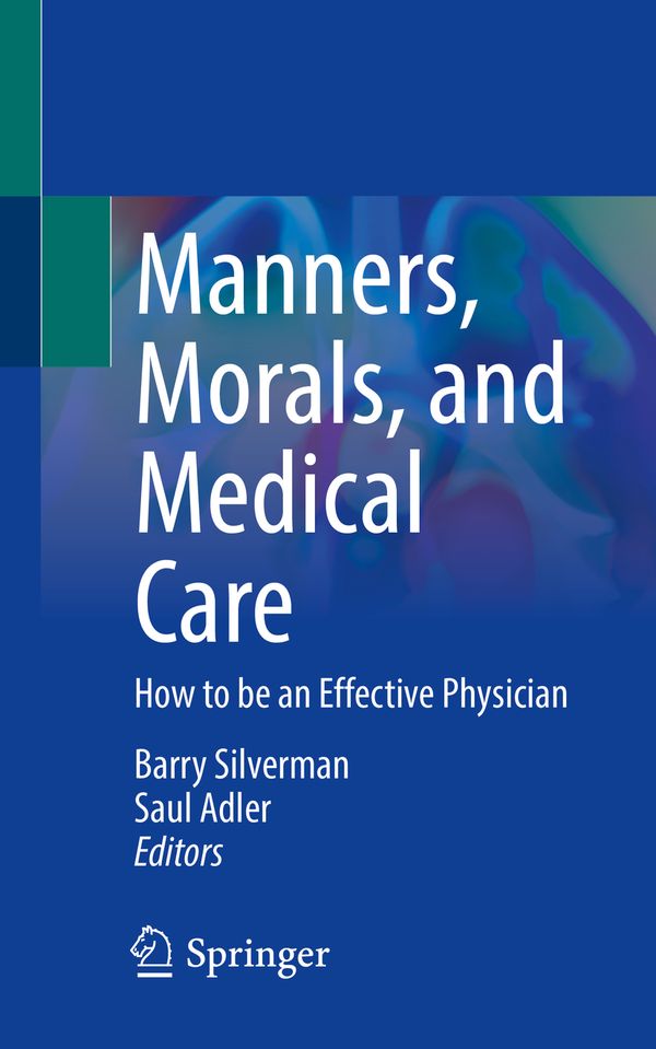Manners, Morals, and Medical Care | 1:a upplagan