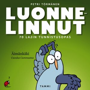 Luonnelinnut | 1:a upplagan