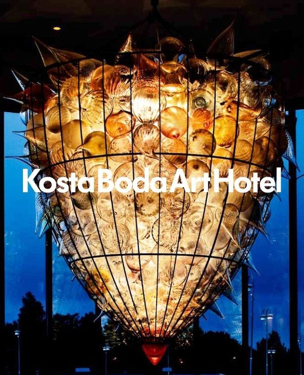 Kosta Boda Art Hotel : a place for meetings between people, glass, art, design, architecture and gastronomy | 0:e upplagan