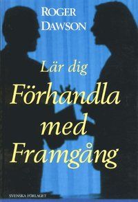 Lär dig förhandla med framgång