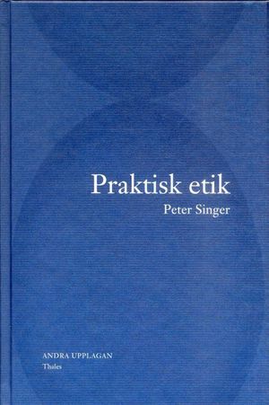 Praktisk etik |  2:e upplagan