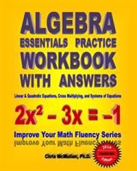 Algebra Essentials Practice Workbook with Answers | 0:e upplagan