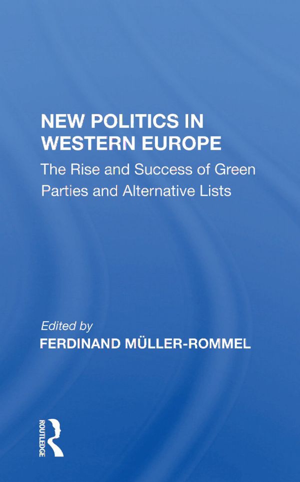 New Politics In Western Europe | 1:a upplagan