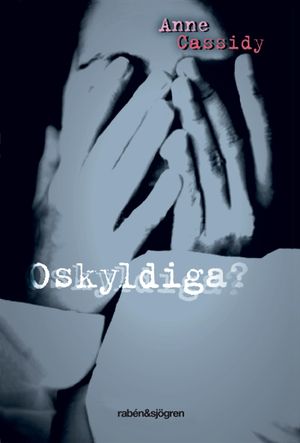 Oskyldiga | 1:a upplagan