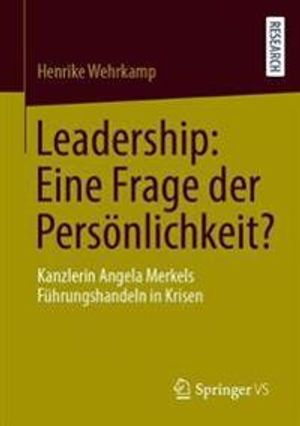 Leadership: Eine Frage der Persönlichkeit? | 1:a upplagan