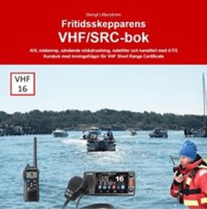 Fritidsskepparens VHF/SRC-bok | 1:a upplagan