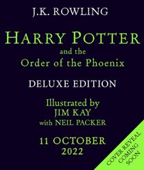 Harry Potter and the Order of the Phoenix - Deluxe Illustrated Slipcase Edi