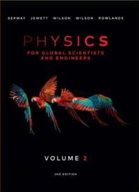 Physics For Global Scientists and Engineers, Volume 2 | 2:a upplagan
