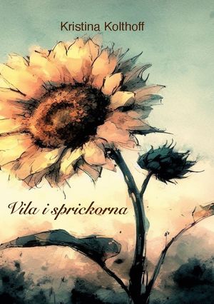 Vila i sprickorna | 1:a upplagan