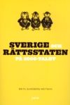 Sverige och rättsstaten på 2000-talet | 0:e upplagan