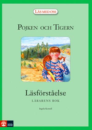 Pojken och Tigern : Läsförståelse lärarbok | 1:a upplagan