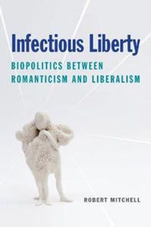 Infectious Liberty