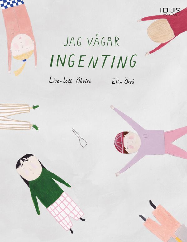 Jag vågar ingenting | 0:e upplagan