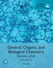 General, Organic, and Biological Chemistry: Structures of Life plus Pearson MasteringChemistry with Pearson eText, Global Editio