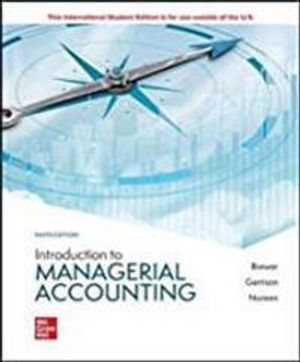 Introduction to Managerial Accounting | 9:e upplagan