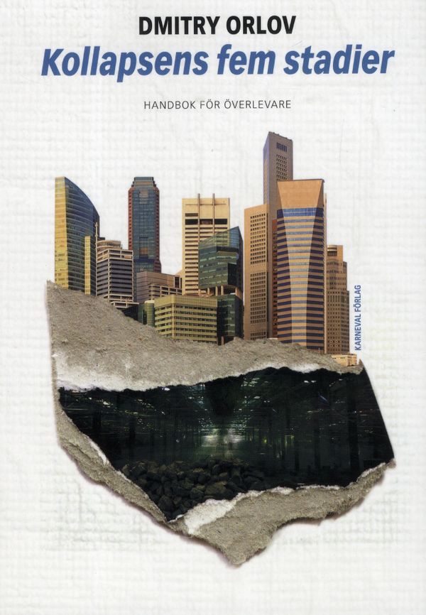 Kollapsens fem stadier | 0:e upplagan