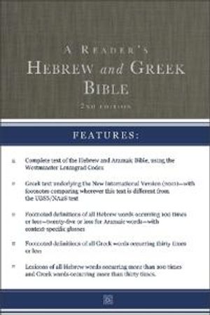 A Reader's Hebrew and Greek Bible