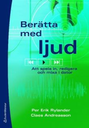 Berätta med ljud |  2:e upplagan